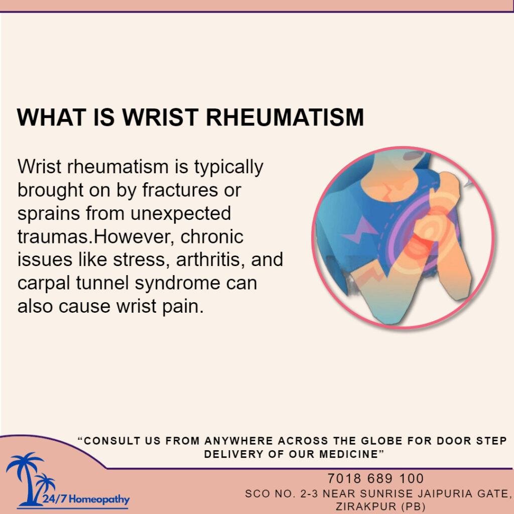 Wrist Rheumatism Homeopathic Medicine and Treatment