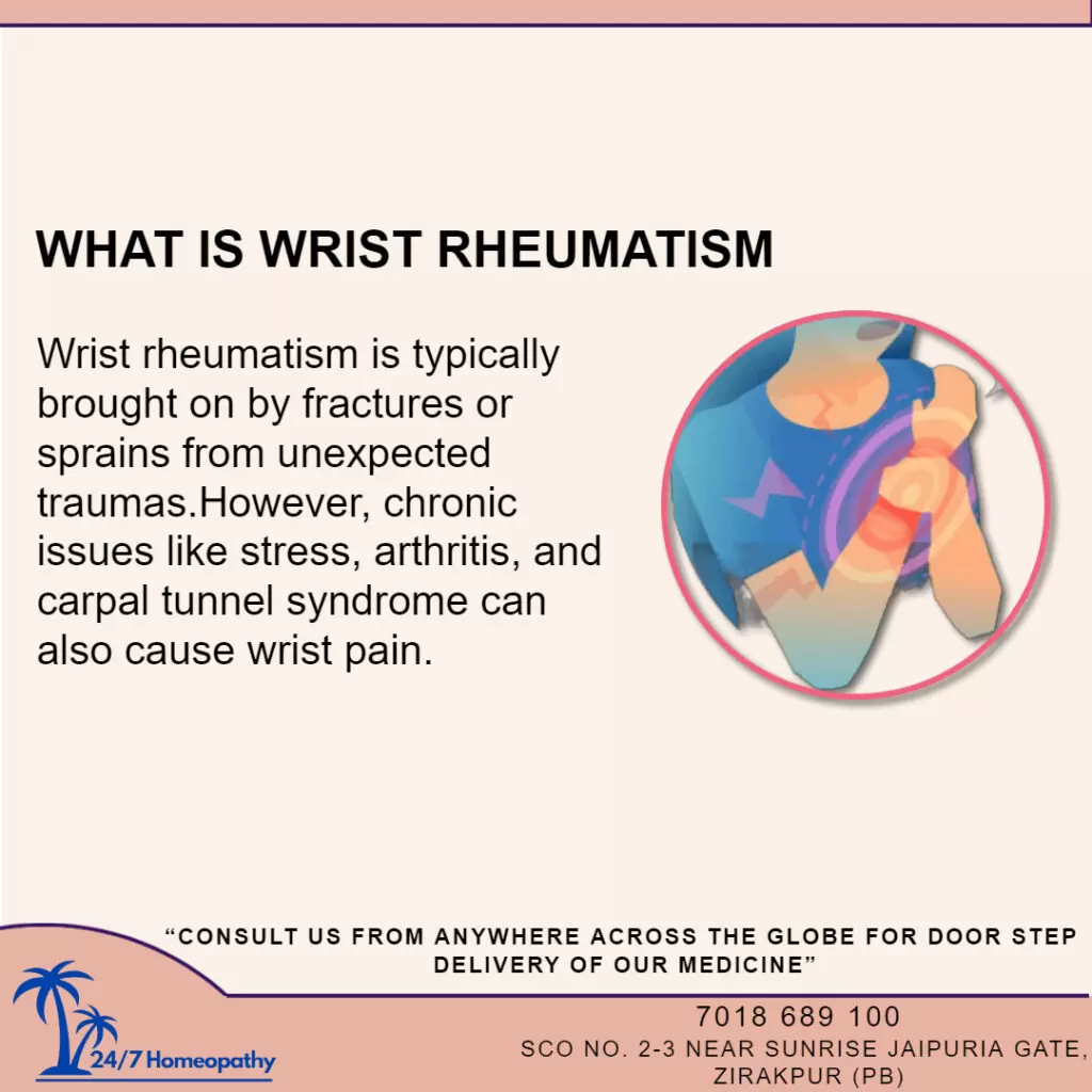 Wrist Rheumatism Homeopathic Medicine and Treatment