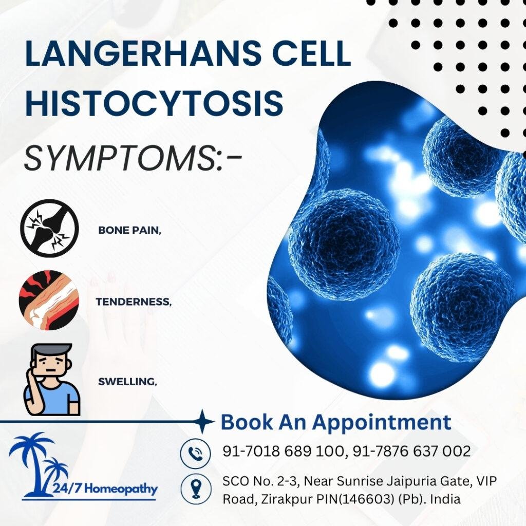 LANGERHANS CELL HISTOCYTOSIS homeopathy treatment in Zirakpur