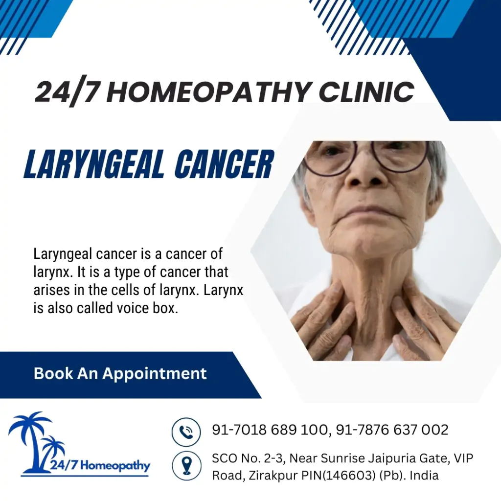 LARYNGEAL CANCER SYMPTOMS and homeopathy treatment in zirakpur